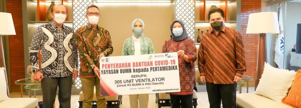 Peduli Penanganan Covid-19, Pertamina Serahkan 305 Unit Ventilator