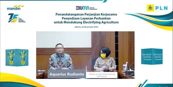 PLN – Bank Mandiri Sinergi Dorong Electrifying Agriculture