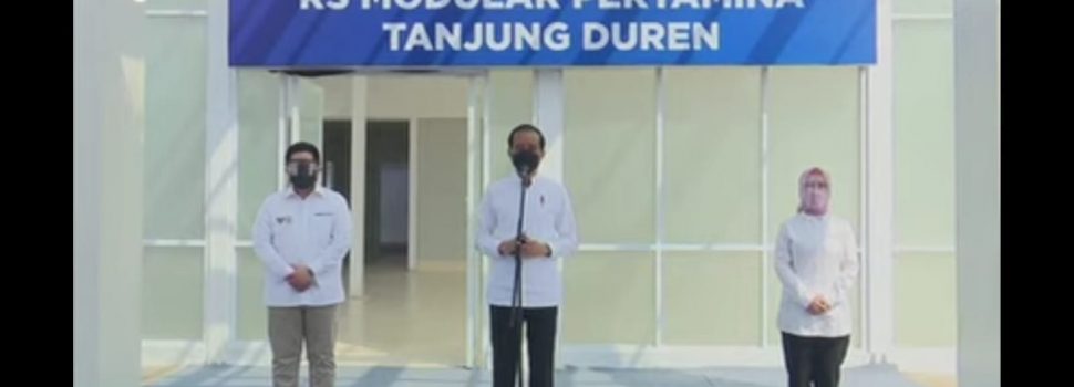 Jokowi Resmikan RS Modular Tanjung Duren Yang Dibangun Pertamina