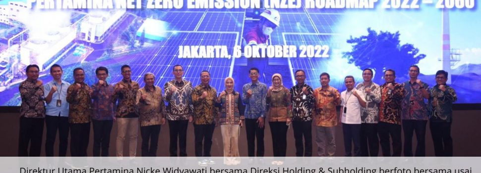Wujudkan Dukungan, Pertamina Siapkan Strategi Pencapaian Target NZE Nasional