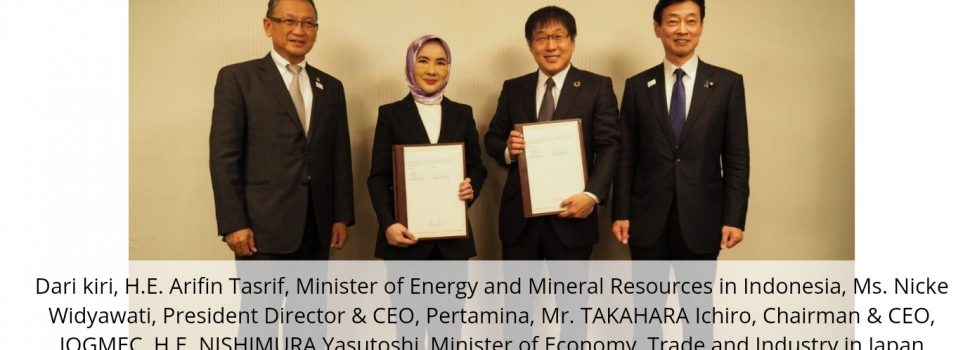 Pertamina – JOGMEC Perkuat Komitmen Transisi dan Keamanan Energi