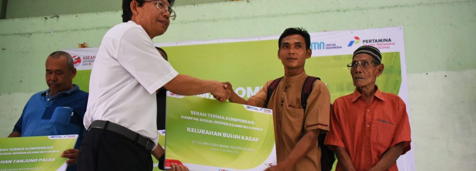 Proses Verifikasi dan Apraisal Rampung, PT KPI RU Dumai Realisasikan Kompensasi Dampak Sosial Untuk Masyarakat
