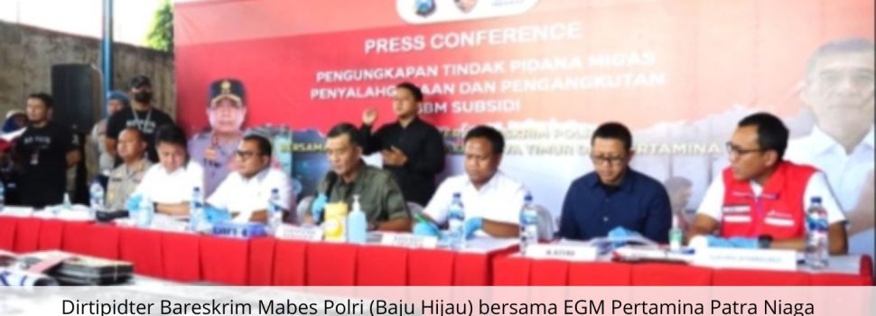 Pertamina dan POLRI Kolaborasi Ungkap Kasus Mafia Solar di Pasuruan