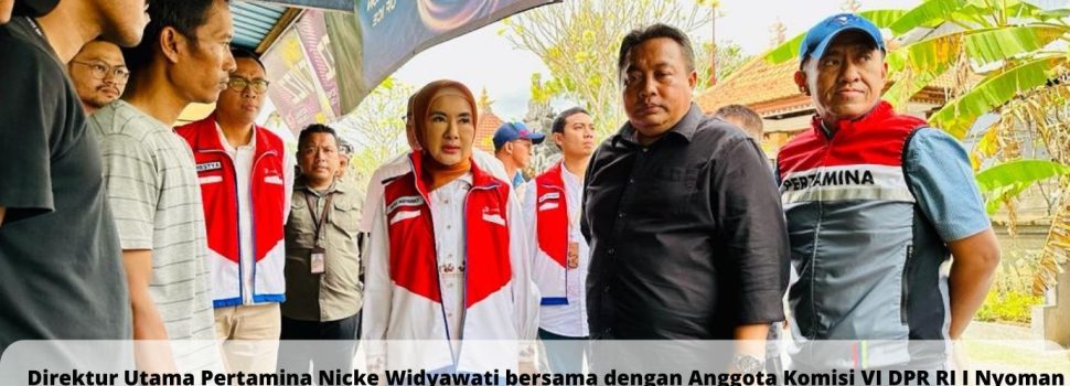 Dirut Pertamina Blusukan Pantau Ketersediaan LPG 3 Kg di Bali