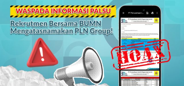 Waspada!! Ada Upaya Penipuan Atasnamakan Rekrutmen Bersama BUMN, Ini Himbauan PLN 