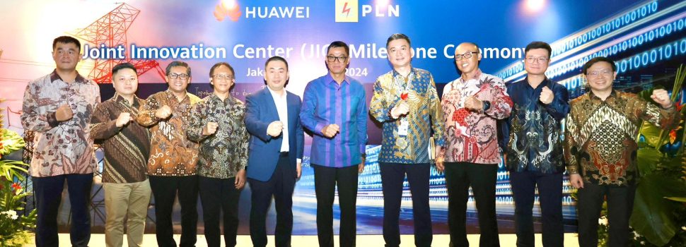 Perkuat Fondasi Digital Untuk Transisi Energi, PLN Gandeng Huawei Kembangkan Joint Innovation Center