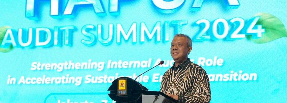 Hadir di HAPUA Audit Summit 2024, PLN Perkuat Audit Internal untuk Akselerasi Transisi Energi