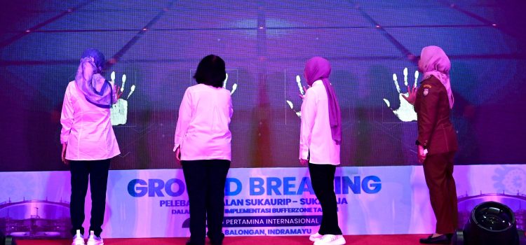 Pertamina Lakukan Groundbreaking Bufferzone Kilang Balongan