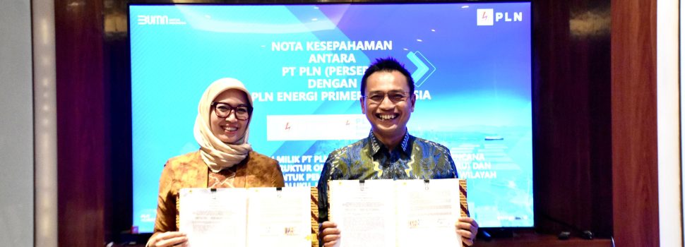 PLN dan PLN EPI Teken Nota Kesepahaman Pemanfaatan Lahan untuk Bangun Infrastruktur Gas