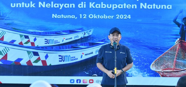 Beri Bantuan Kapal, Pertamina Berdayakan Nelayan di Natuna