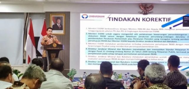 Kementerian ESDM Bantah Laporan Ombudsman RI Terkait Maladministrasi Dalam Penerbitan Persetujuan RKAB