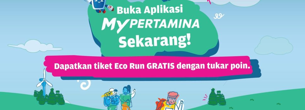 Pertamina Ajak Pelanggan Tukar Poin Dengan Tiket Gratis Eco Run dan Energizing Music Festival 2025 di Aplikasi MyPertamina